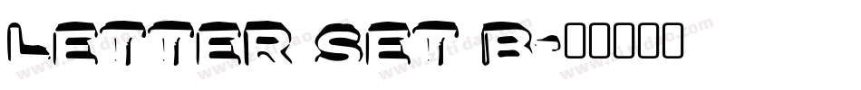 Letter Set B字体转换